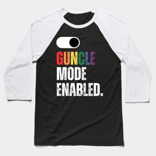 Guncle mode enabled on/off switch Baseball T-Shirt